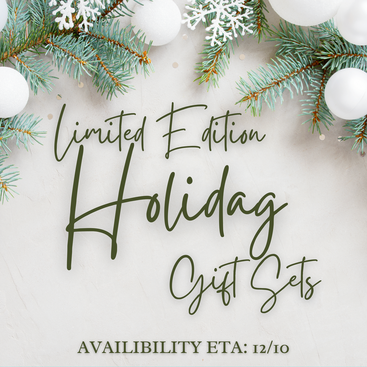 Limited Edition Holiday Gift Sets